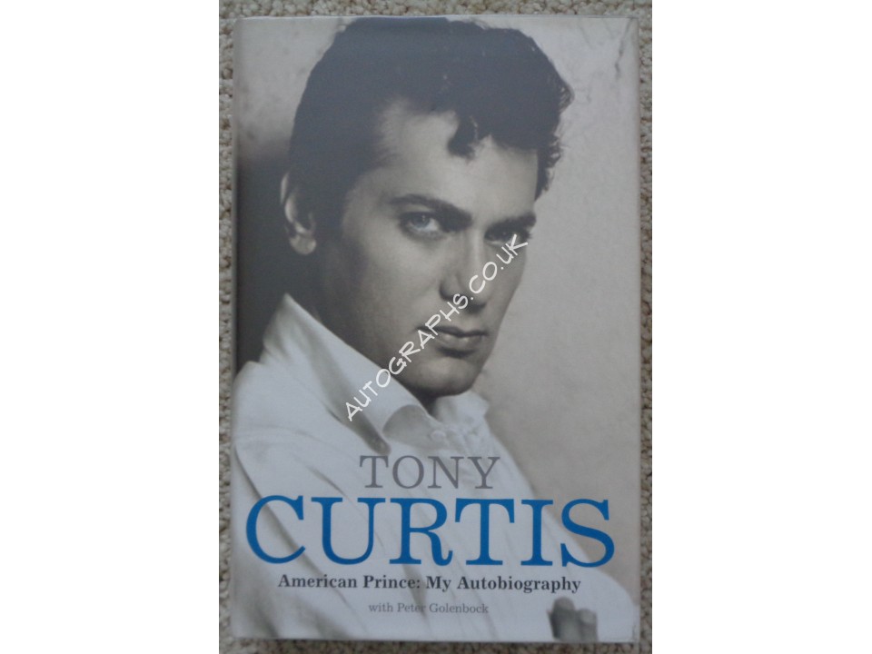 Tony Curtis "American Prince" genuine authentic autograph signed book. COA UACC