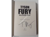 Tyson Fury Gloves off Autobiography genuine authentic signed book. COA UACC