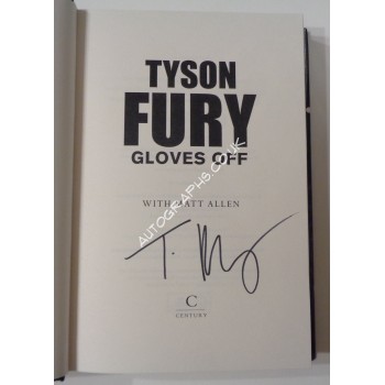 Tyson Fury Gloves off Autobiography genuine authentic signed book. COA UACC