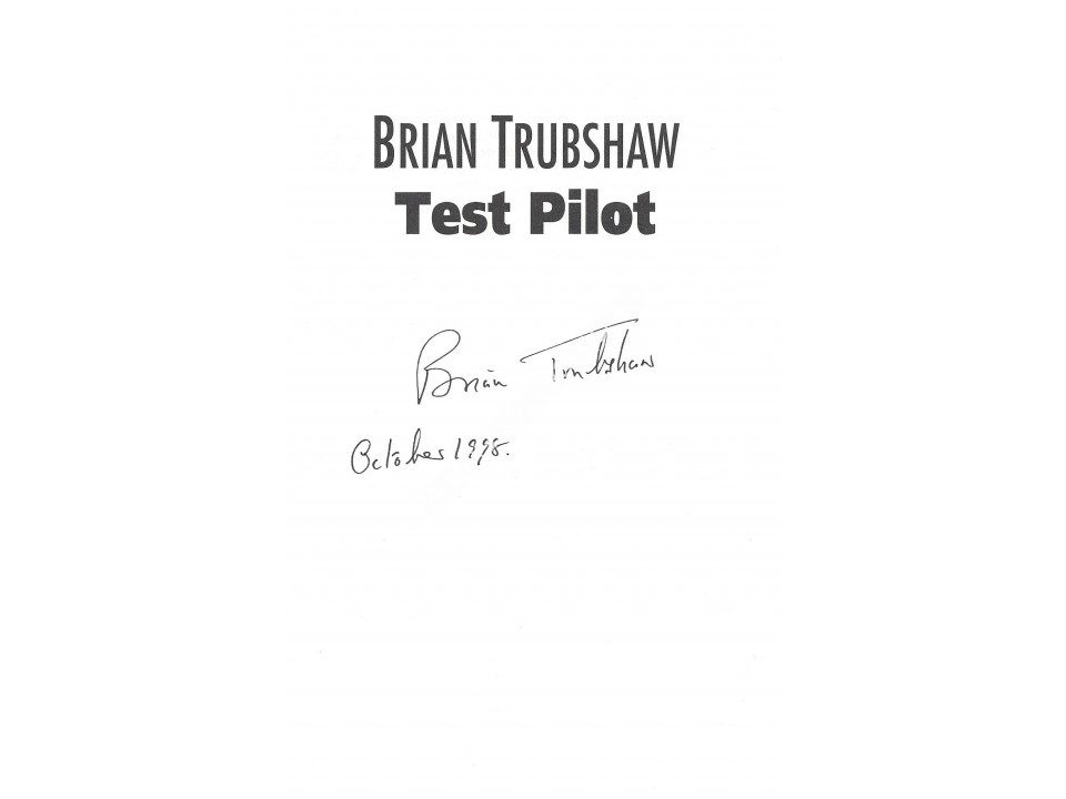 Brian Trubshaw Signed Book Concorde. COA UACC