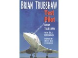 Brian Trubshaw Signed Book Concorde. COA UACC