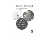 Donny Osmond Signed Autobiography Hardback Book. COA UACC Donny Osmond Signed Autobiography Hardback Book. COA UACC