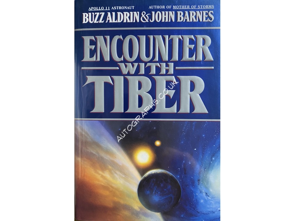 Buzz Aldrin Signed Book Encounter With Tiber. COA UACC