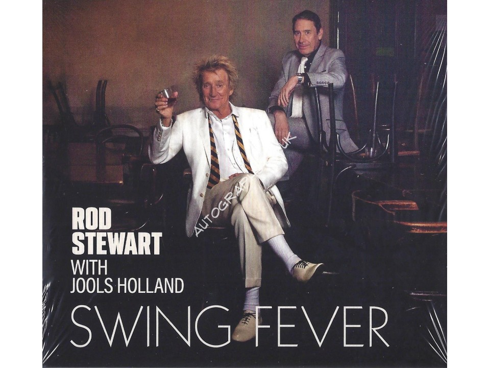 Rod Stewart and Jools Holland Signed Art Card For the CD Album Swing Fever Rod Stewart and Jools Holland Signed Art Card For the CD Album Swing Fever