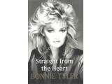 Bonnie Tyler Signed Book - Straight From the Heart Bonnie Tyler Signed Book - Straight From the Heart