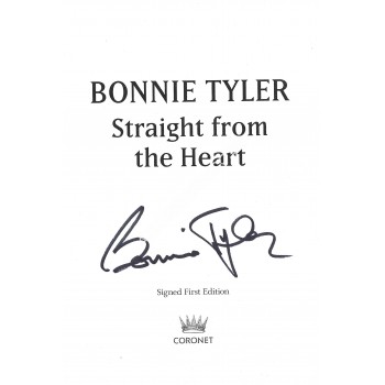 Bonnie Tyler Signed Book - Straight From the Heart Bonnie Tyler Signed Book - Straight From the Heart