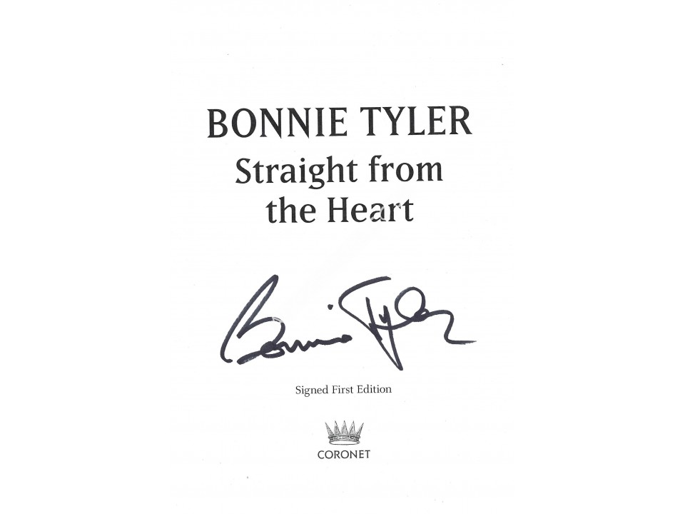 Bonnie Tyler Signed Book - Straight From the Heart Bonnie Tyler Signed Book - Straight From the Heart